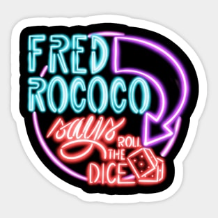 Roll the Dice Sticker